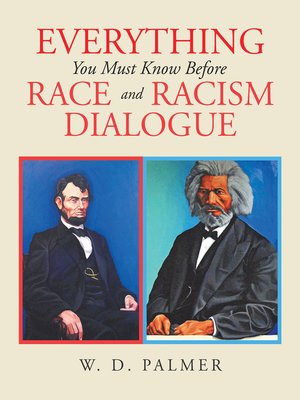 cover image of Everything You Must Know Before Race and Racism Dialogue